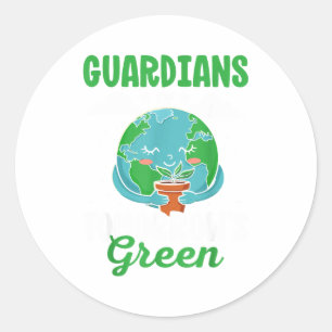 Adesivo Guardiões do Verde do Amanhã Salvem o Planeta Terr