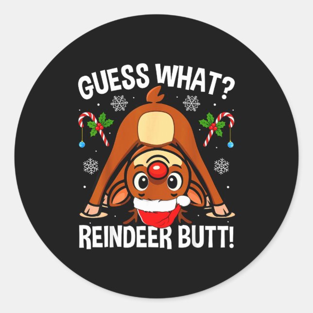 Adesivo Guess What Reindeer Butt Xmas Santa Funny Christma (Frente)
