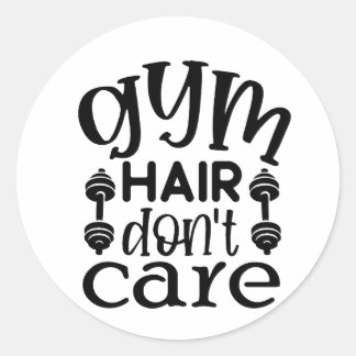 Adesivo Gym Hair Não se importa