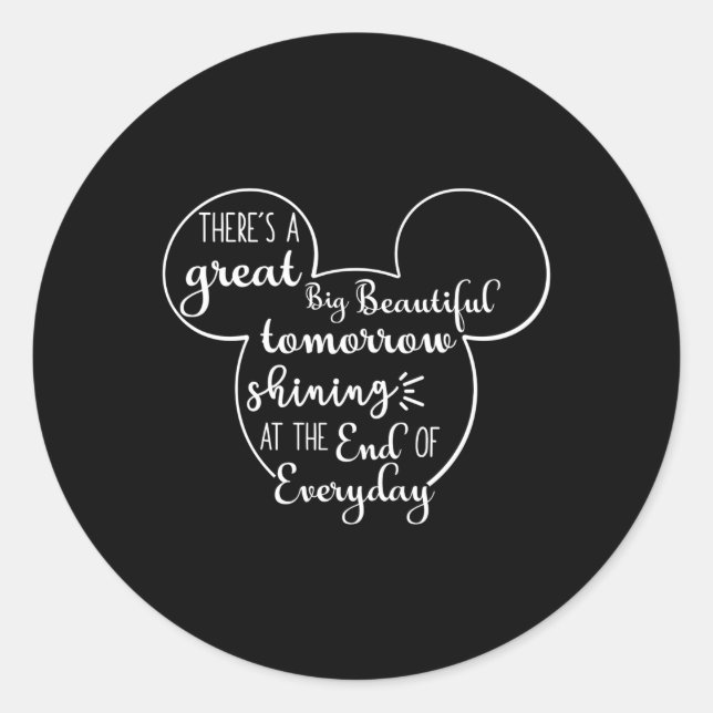 Adesivo Há Um Excelente Grande Amanhã (Frente)
