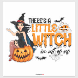 Adesivo Há uma bruxa em todos nós