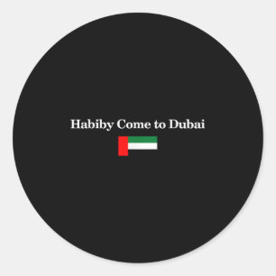 Adesivo Habiby Venha Para Dubai, Meu Querido Venha Para Du
