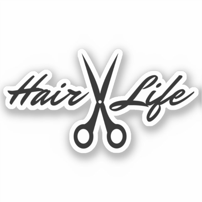 Adesivo Hairdresser Slogan Hair Life Gift Para Hairstylist (Frente)