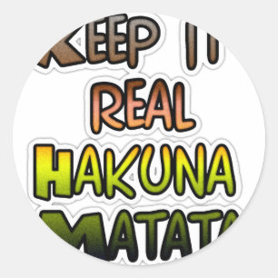 Adesivo Hakuna Matata Mantém Os Presentes Reais