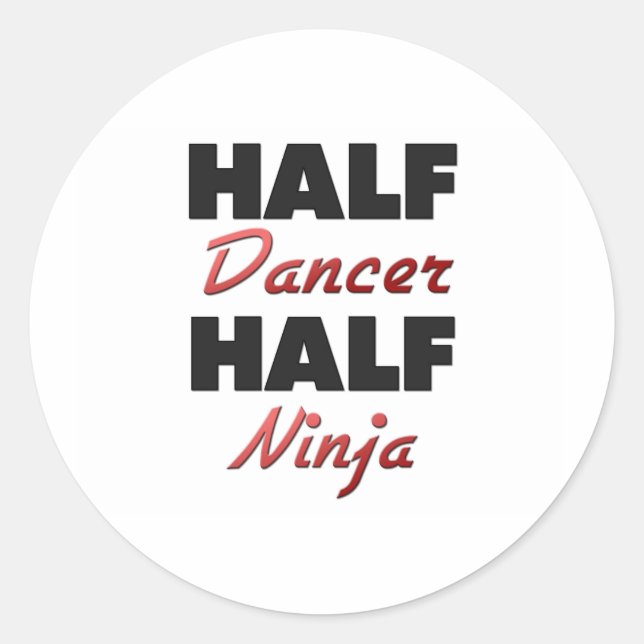 Adesivo Half Dancer Half Ninja (Frente)