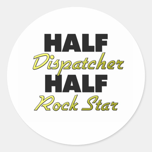 Adesivo Half Dispatcher Half Rock Star (Frente)