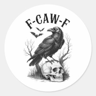 Adesivo Halloween F Caw F Black Bird F-caw-f Crow Women Me