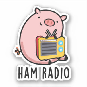 Adesivo Ham Radio Funny Pig Pun