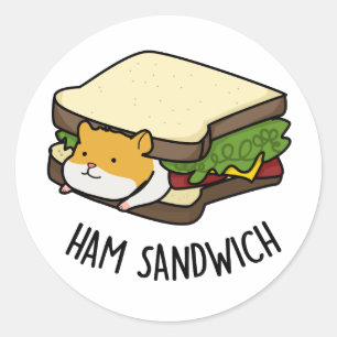 Adesivo Ham Sandwich Funny Hamster Pun