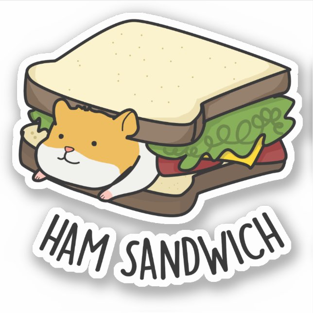 Adesivo Ham Sandwich Funny Hamster Pun (Frente)