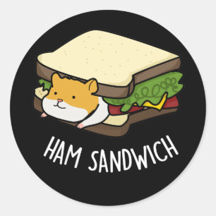 Adesivo Ham Sandwich Funny Hamster Pun Dark BG