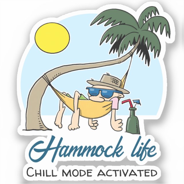 Adesivo Hammock Life Chill Mode Ativado Cartoon Engraçado (Frente)