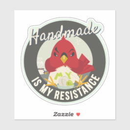 Adesivo Handmade is My Resistance Round Badge