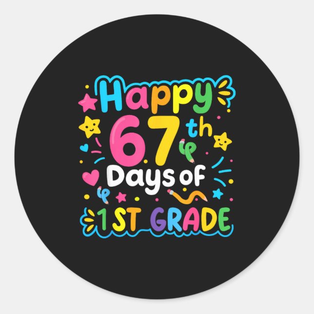 Adesivo Happy 67th Day Of 1st Grade School Meme 67 Kids Te (Frente)