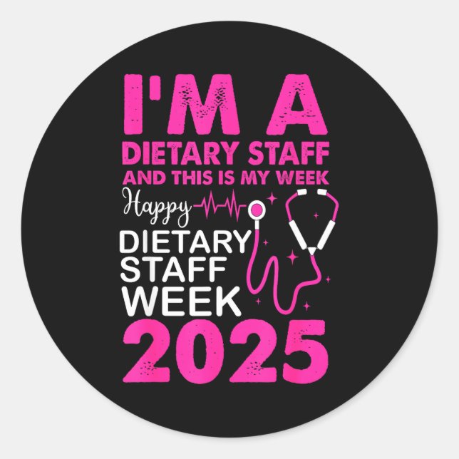 Adesivo Happy Dietary Staff Week 2025 Dietary Staffs Day  (Frente)