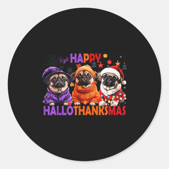 Adesivo Happy Hallothanksmas Funny Pug Halloween Thanksgiv (Frente)