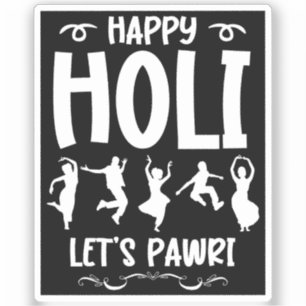 Adesivo Happy Holi Vamos Pawri Hindu Holi Festival Gifts