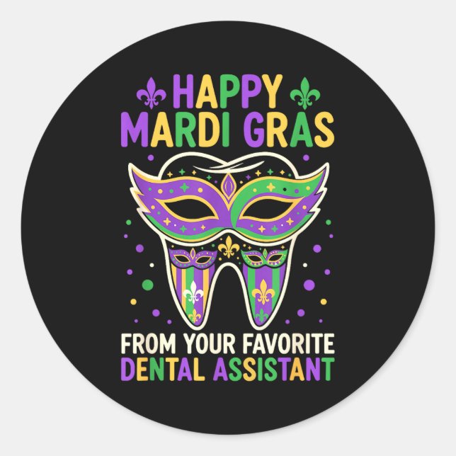 Adesivo Happy Mardi Gras From Your Favorite Dental Istant  (Frente)