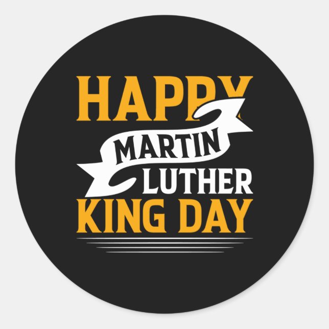 Adesivo Happy Martin Luther King Day Sticker (Frente)