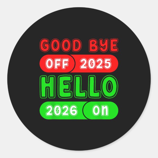 Adesivo Happy New Year 2026 Goodbye 2025 Hello 2026 Matchi (Frente)