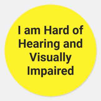 Adesivo Hard of Hearing and Visually Impaired Yellow