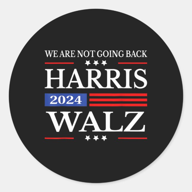 Adesivo Harris Waltz 2024 Não vamos voltar Kamala Harr (Frente)
