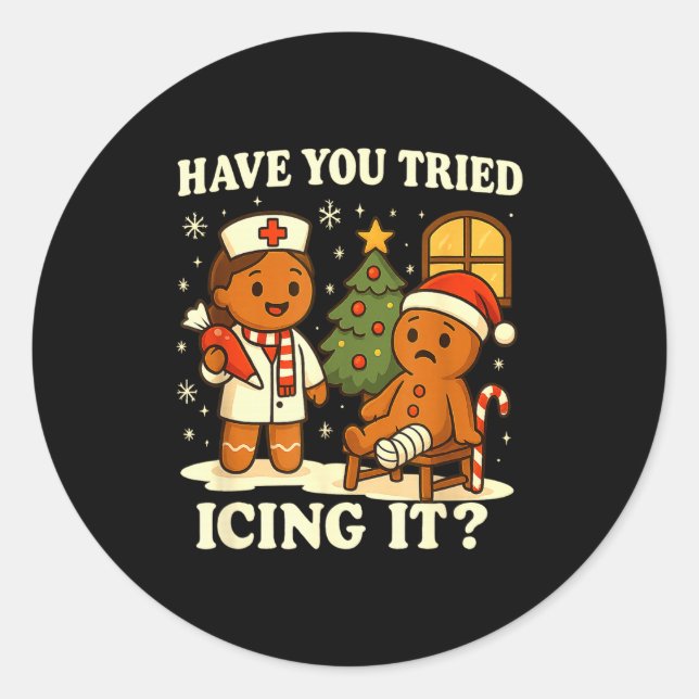 Adesivo Have You Tried Icing It Gingerbread Christmas  (Frente)