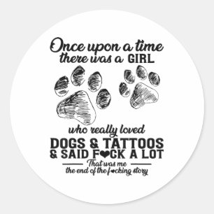 Adesivo Havia Uma Garota Que Adorava Cachorros & Tatto