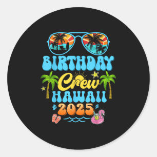 Adesivo Hawaii Birthday Crew Vacation Cruise 2025 Summer G
