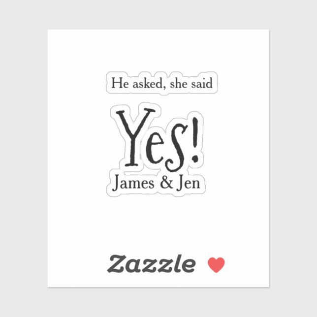 Adesivo He asked she said yes engagement party name simple (Folha)