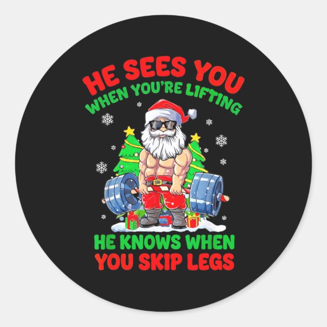 Adesivo He Sees You When You're Lifting Skip Legs Santa Ch (Frente)
