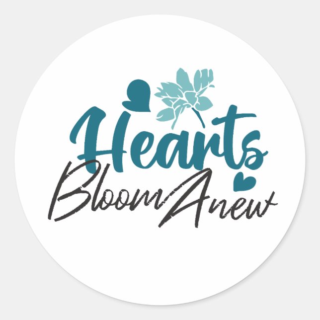 Adesivo Hearts Bloom Anew - citação Floral Inspiracional (Frente)