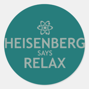 Adesivo Heisenberg diz relaxa
