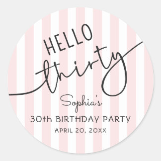 Adesivo Hello Thirty Modern Script Simple 30th Birthday