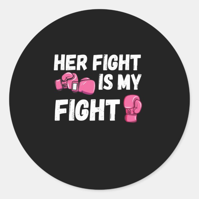 Adesivo Her Fight Is My Fight Boxing Gloves Breast Cancer (Frente)