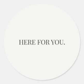 Adesivo Here for You Sticker – Everyday Support Series