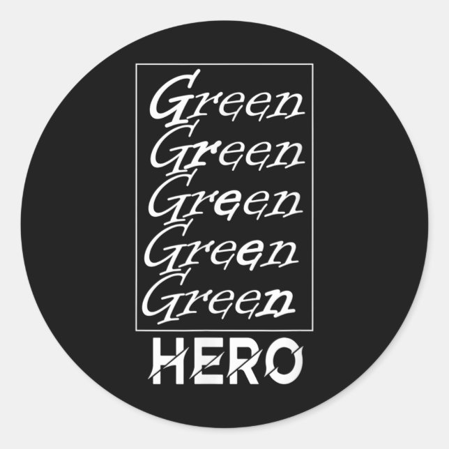 Adesivo Herói Verde - Para Proteção Ambiental, Para A (Frente)