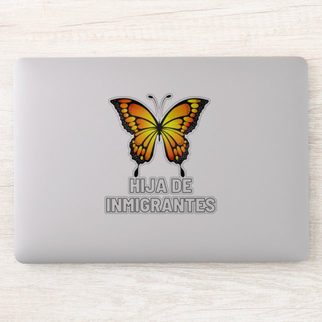 Adesivo Hija De Inmigrantes Monarca Butterfly Sticker (Computador)