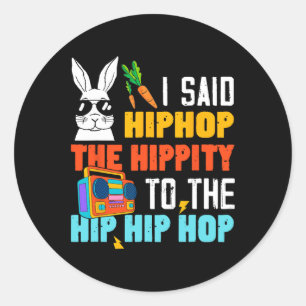 Adesivo Hip Hop Hippity Engraçado Páscoa Coelhinhos Menina