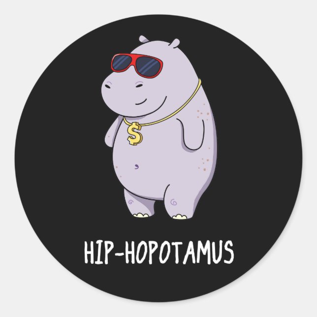 Adesivo Hip-Hopotamus Funny Hippo Pun Dark BG (Frente)