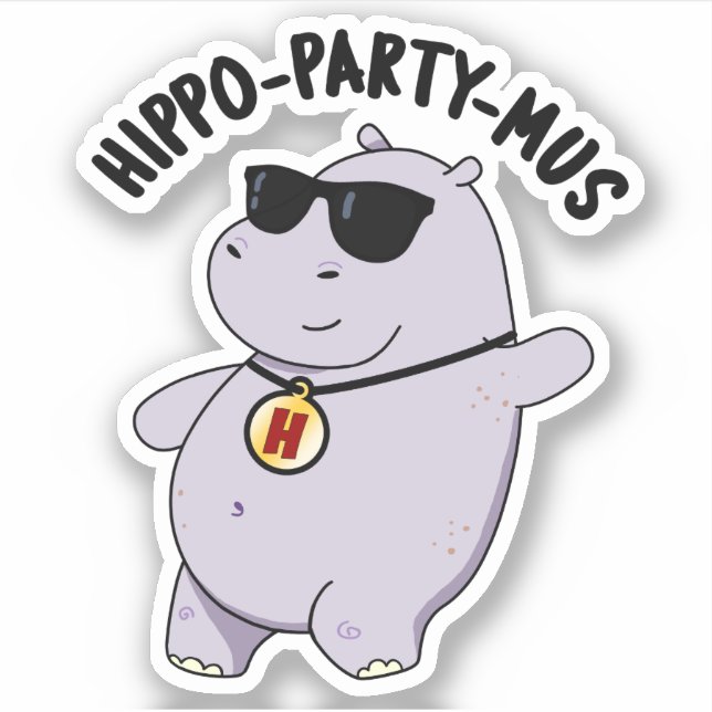 Adesivo Hippo-party-mus Funny Animal Hippo Pun (Frente)