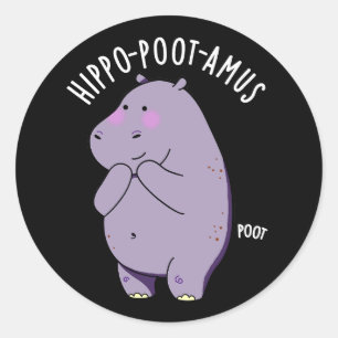 Adesivo Hippo-poot-amus Funny Farting Hippo Pun Dark BG