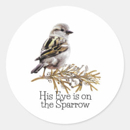 Adesivo His Eye Is on The Sparrow Bird