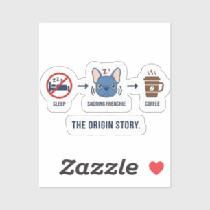 Adesivo História Divertida da Origem do Café Frenchie para