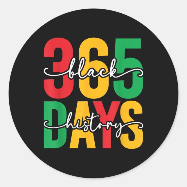 Adesivo História Negra 365 Dias por Ano História Negra Mês (Frente)