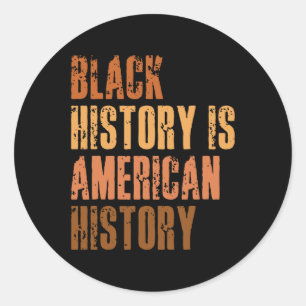 Adesivo História Negra É História Americana Bhm African Me