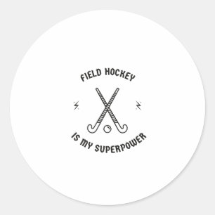 Adesivo Hockey de campo é minha superpotência