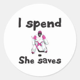 Adesivo Hockey Goalie Eu Gasto Ela Salva