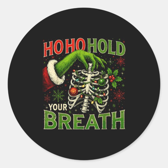 Adesivo Hoho Hold Your Breath Funny Nurse Christmas  (Frente)