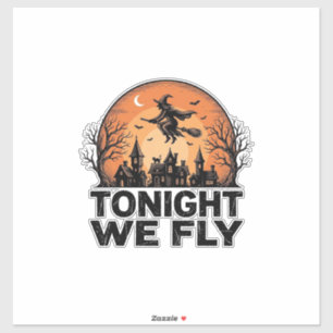 Adesivo Hoje à Noite Voamos Camisa Vintage Witch Halloween